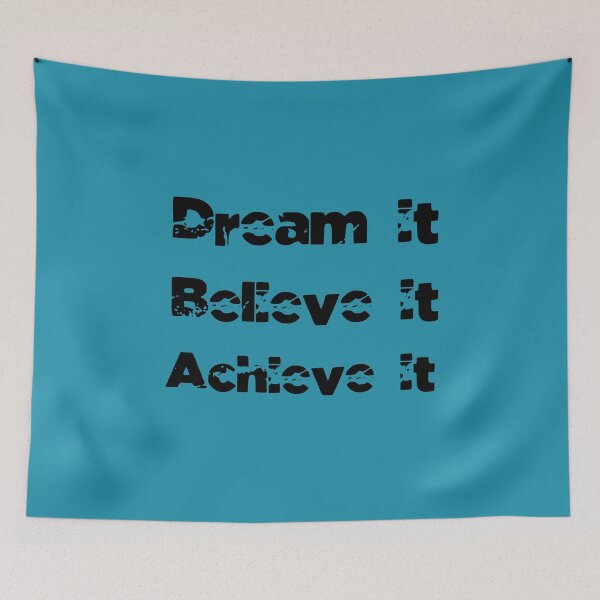 Item preview, Dream Believe Achieve designed and sold by Nickadon.