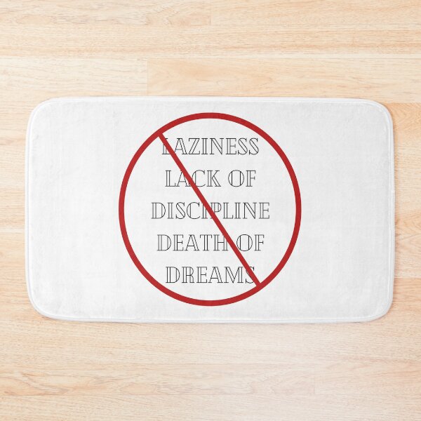 Item preview, No Laziness, Lack of Discipline, or Death of Dreams designed and sold by ShaunSandhu.