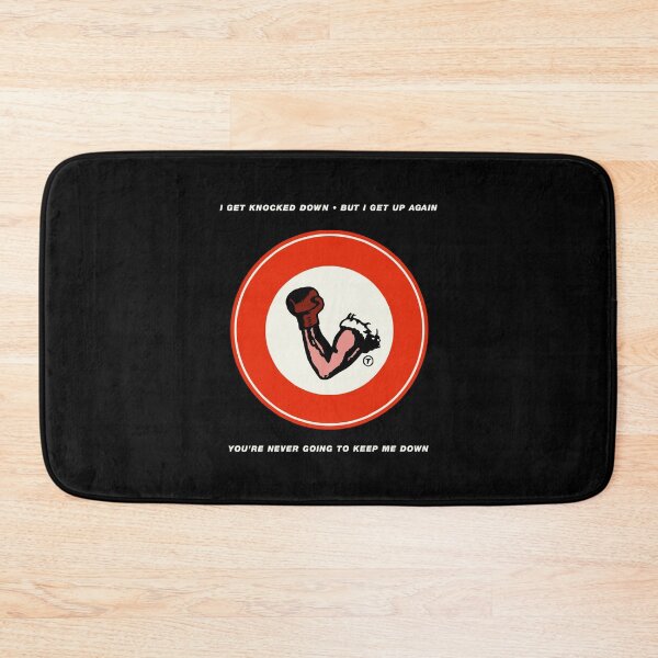 Item preview, Chumbawamba Tubthumping I Get Knocked Down But I Get Up Again You're Never Going To Keep Me Down designed and sold by JeffreyLejeune.