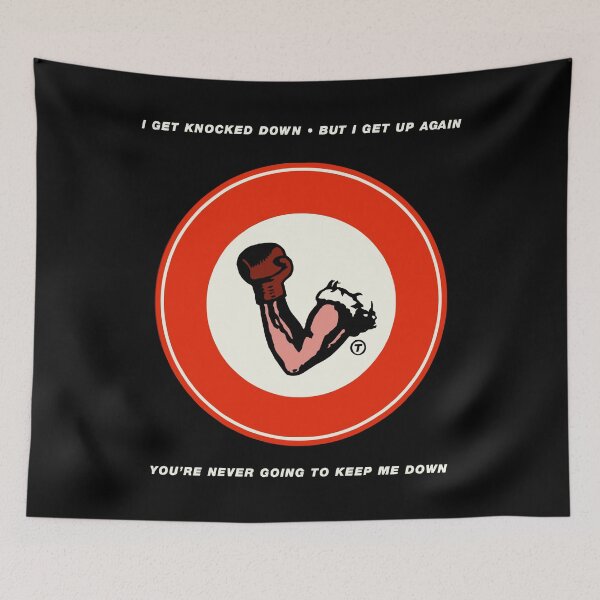 Item preview, Chumbawamba Tubthumping I Get Knocked Down But I Get Up Again You're Never Going To Keep Me Down designed and sold by JeffreyLejeune.