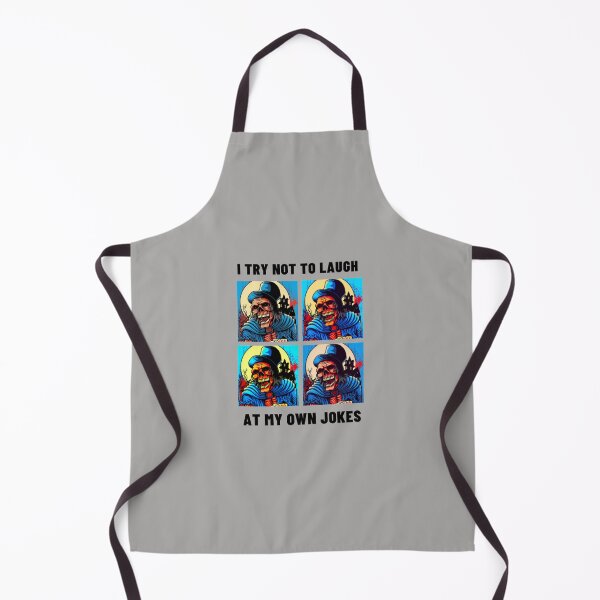 Item preview, i try not to laugh at my own jokes designed and sold by trillstshirt.