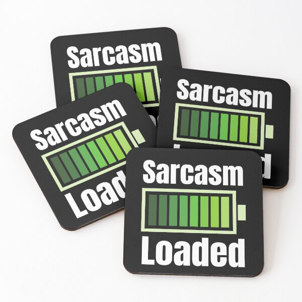Item preview, Sarcasm Loaded designed and sold by DAFIN.