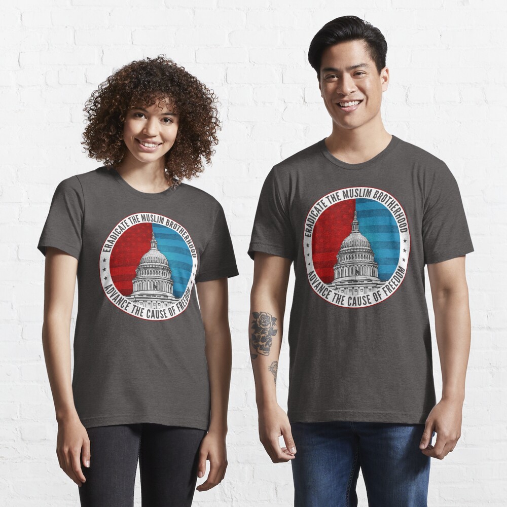 Eradicate The Muslim Brotherhood Essential T-Shirt