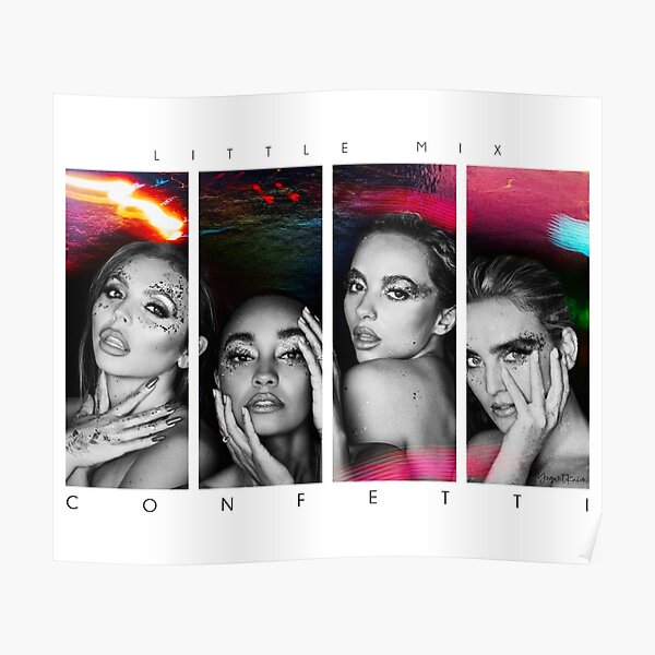 "Little Mix Confetti (Album)" Poster for Sale by yogurtkuiin Redbubble