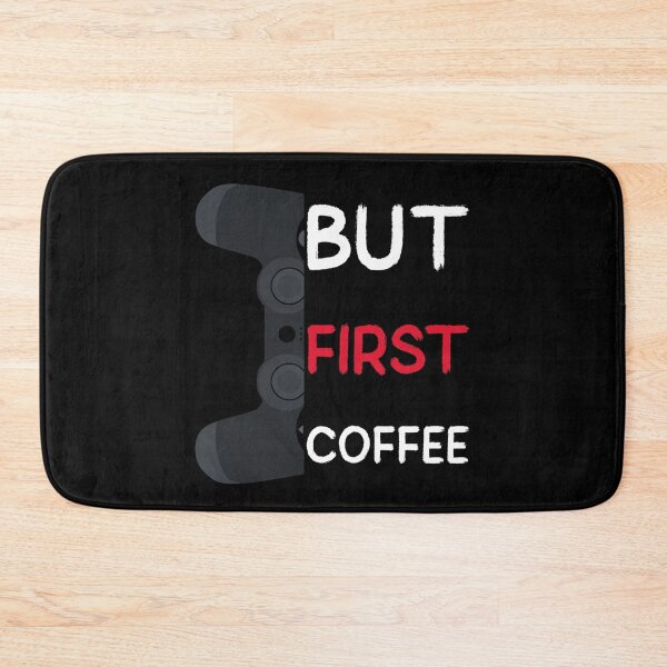 Item preview, Gaming But First Coffee designed and sold by jtechlimitless.