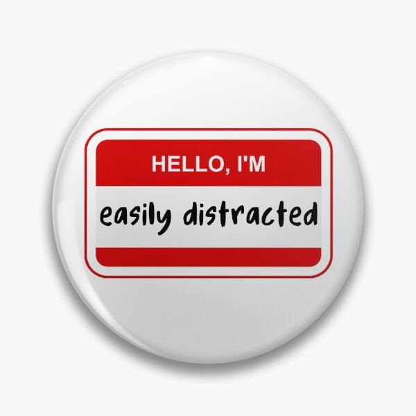 Item preview, Hello I am Easily Distracted | ADHD Awareness  designed and sold by LemonbatStudio.