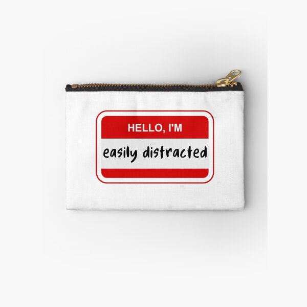 Item preview, Hello I am Easily Distracted | ADHD Awareness  designed and sold by LemonbatStudio.