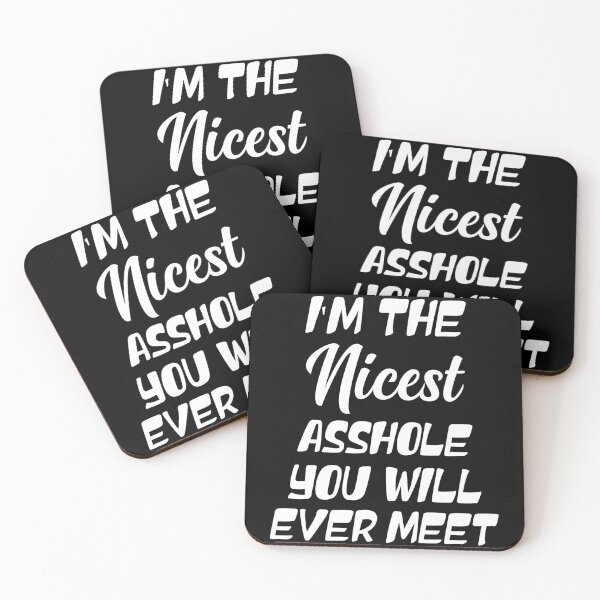 Item preview, I'm the nicest asshole you will ever meet shirt,crazy T-shirt,funny sarcastic shirt, grumpy funny shirt, funny quote shirt, rude shirt, gift for men designed and sold by Shop-collection.