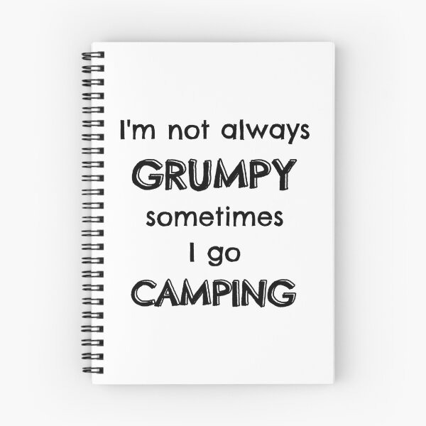 Item preview, I'm not always grumpy sometimes I go camping designed and sold by TheGreenGoat.