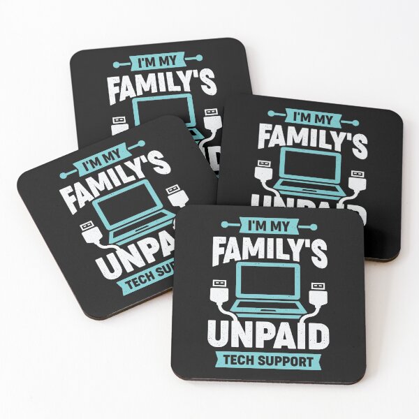 Item preview, I'm My Family's Unpaid Tech Support designed and sold by Marcid95.
