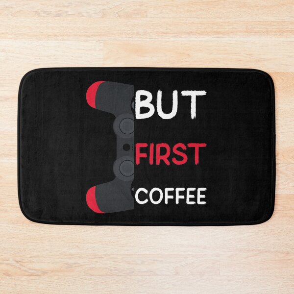 Item preview, Gaming But First Coffee designed and sold by jtechlimitless.