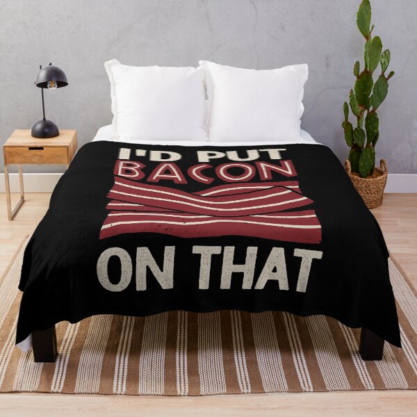 Item preview, I'd Put Bacon On That designed and sold by Marcid95.