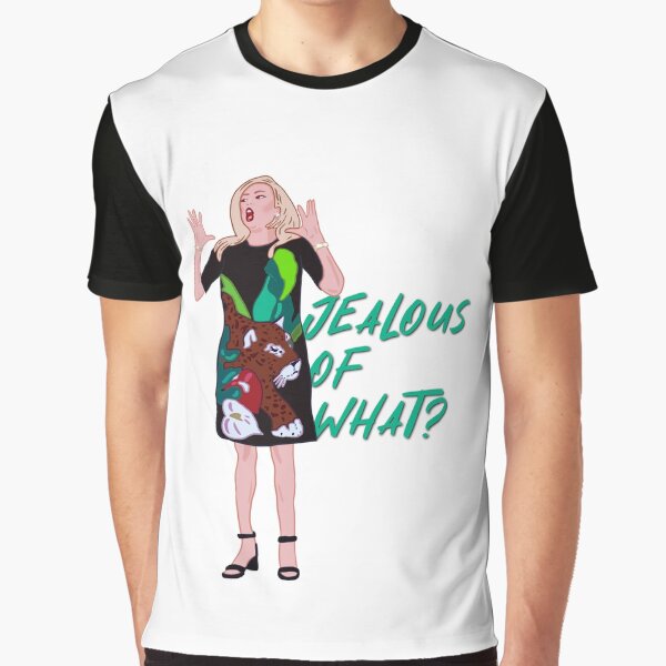 Sutton Stracke Real Housewives of Beverly Hills Jealous Of What ? Graphic T-Shirt