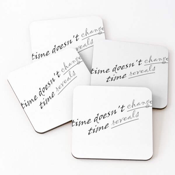 Item preview, TIME DOSN'T CHANGE TIME REVEALS designed and sold by Anoirshop ⭐⭐⭐⭐⭐.