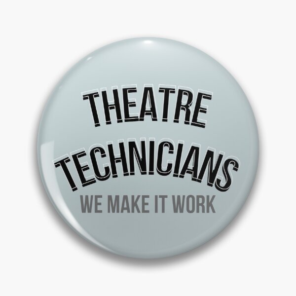 Aperçu de l'œuvre Techniciens de théâtre : nous le faisons fonctionner créée et vendue par RowynSam.