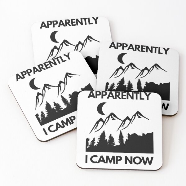 Item preview, Apparently I Camp Now designed and sold by Hoffman-Design.
