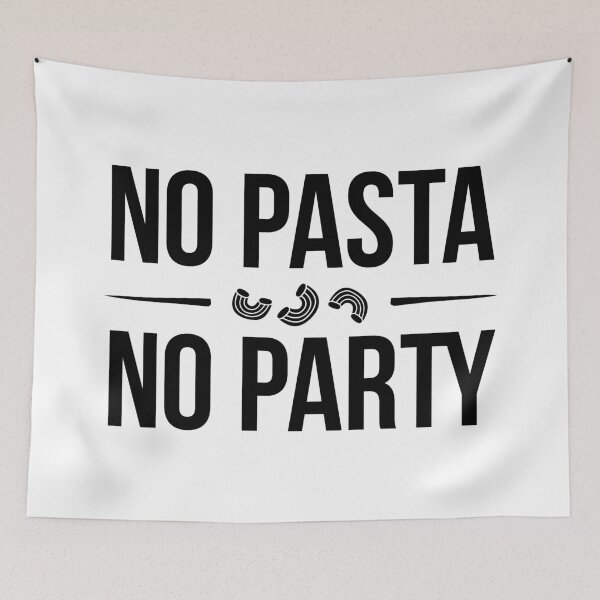 Item preview, No Pasta No Party designed and sold by MamSelle.