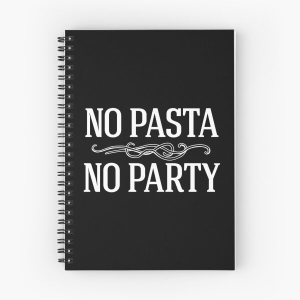 Item preview, No Pasta No Party designed and sold by MamSelle.