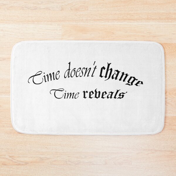 Item preview, Copy of TIME DOSN'T CHANGE TIME REVEALS designed and sold by Anoirshop ⭐⭐⭐⭐⭐.