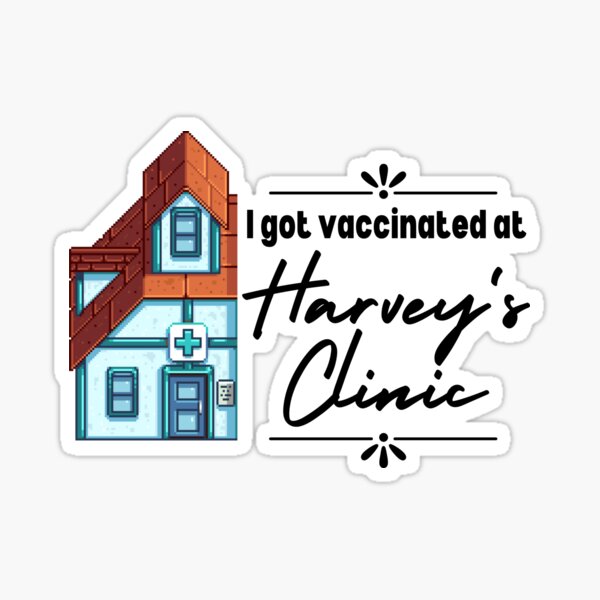 Item preview, I got vaccinated at Harvey's Clinic designed and sold by lichplz.