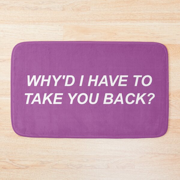 Item preview, Why'd I Have To Take You Back? (Purple BG) designed and sold by FilipeFerreira.