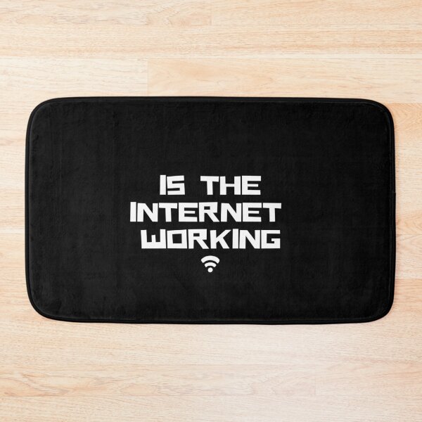 Item preview, Is The Internet Working designed and sold by AceKarDesigns.
