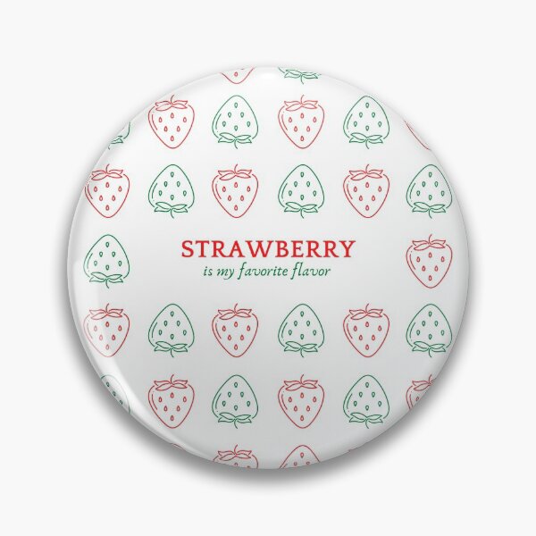 Item preview, Strawberry Is My Favorite Flavor designed and sold by WearYourMood.