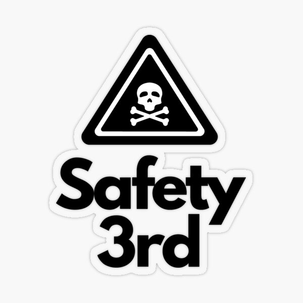 Safety Third Vinyl Sticker 3 All Weather, High Quality Die Cut Bumper  Sticker Funny Fire Warning Danger -  Sweden