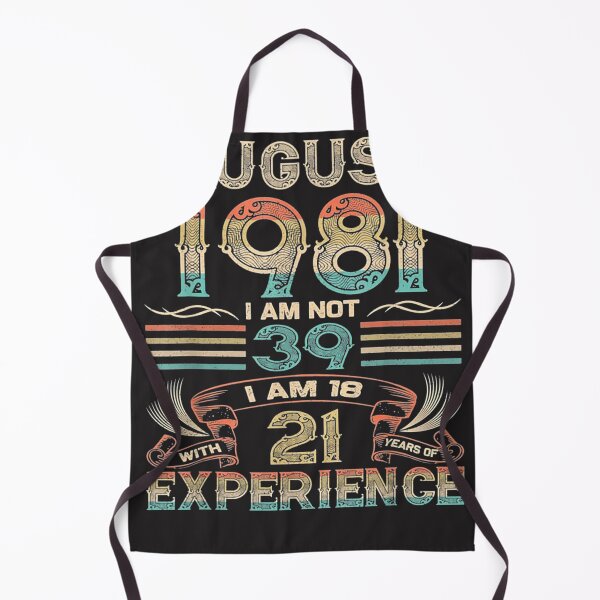 Item preview, 40 YEAR OLD 40TH BIRTHDAY AUGUST 1981 T-SHIRT1 designed and sold by RobBengi24.
