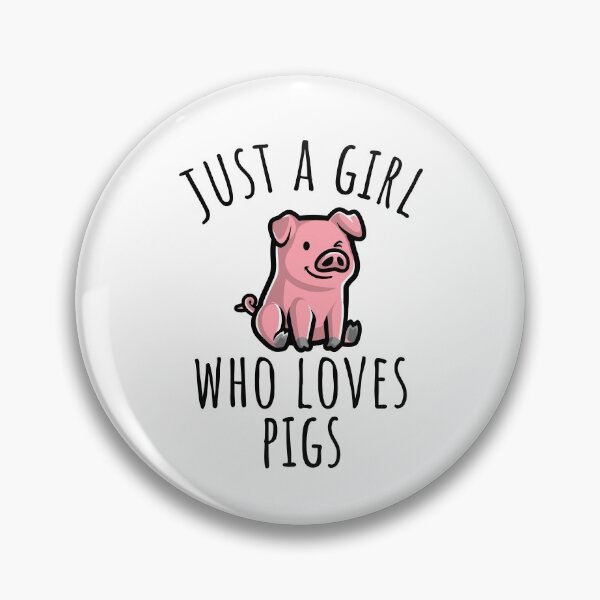 Item preview, Just A Girl Who Loves Pigs designed and sold by manishfzr1995.