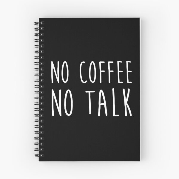 Item preview, No Coffee No Talk designed and sold by AceKarDesigns.