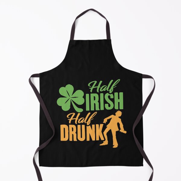 Item preview, Half Irish Half Drunk St Patrick Day Drinking Drinker Drunker Drunk designed and sold by Merchking1.