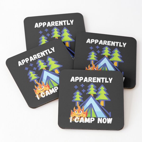 Item preview, Apparently I camp now design designed and sold by PinkArtDesigns.