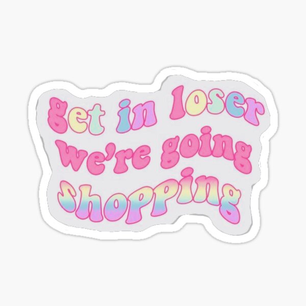 Mean Girls Quote Sticker For Sale By Nowruz Redbubble 4092