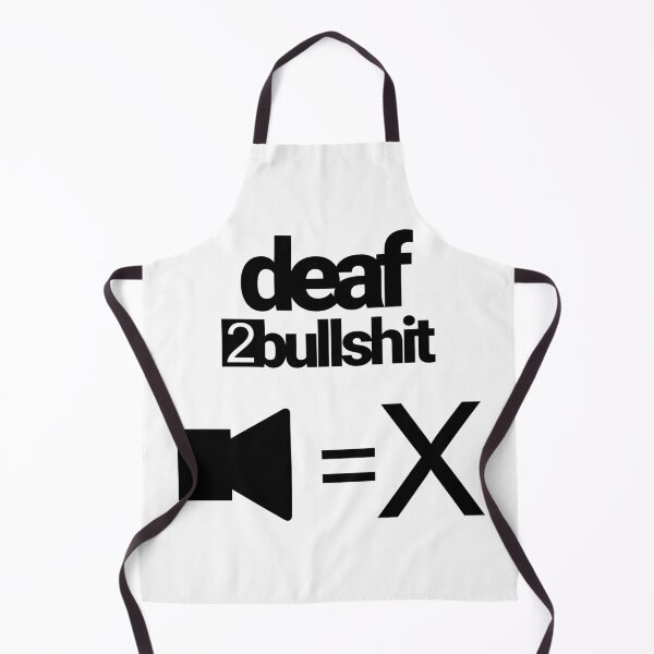 Item preview, deaf to bullshit designed and sold by tiredofwinning.