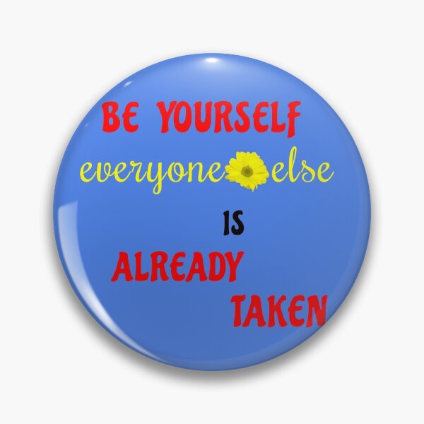 Item preview, BE YOURSELF  designed and sold by DINAH PHELMS ⭐ ⭐ ⭐ ⭐ ⭐.