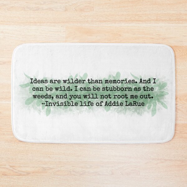 Item preview, Ideas are Wilder than Memories Invisible Life of Addie La Rue Book Quote  designed and sold by Galact1cFox.