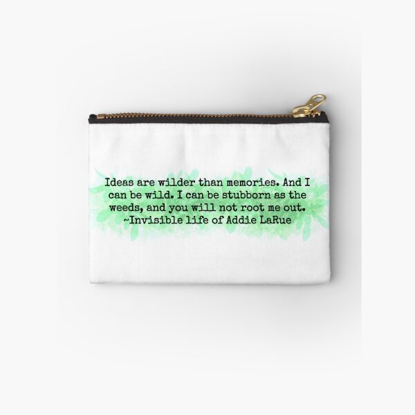 Item preview, Ideas are Wilder than Memories Invisible Life of Addie La Rue Book Quote  designed and sold by Galact1cFox.