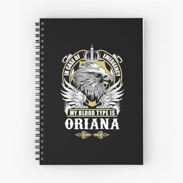 Item preview, Oriana Name T Shirt - In Case Of Emergency My Blood Type Is Oriana  Gift Item Tee.Png designed and sold by zerniakcor.