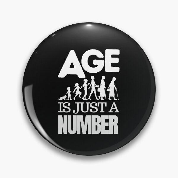 Item preview, Copy of Age is just a number - Female Version designed and sold by Achidesign.