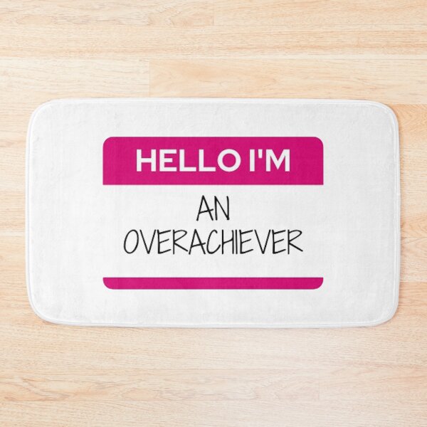 Item preview, Overachiever Name Tag designed and sold by BabyCupcakes.