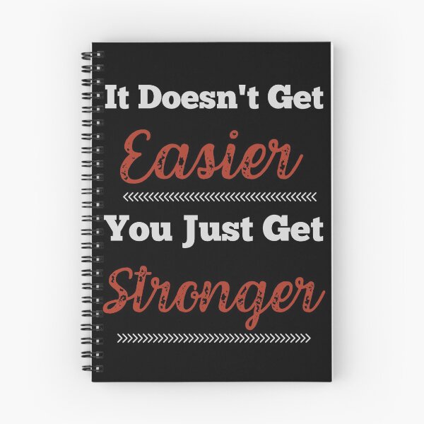 Item preview, It Doesn't Get Easier, You Just Get Stronger, Motivational Athlete design designed and sold by Constant Readers.