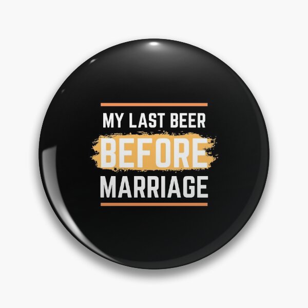 Item preview, Last Beer before Marriage! designed and sold by Marcela872020.
