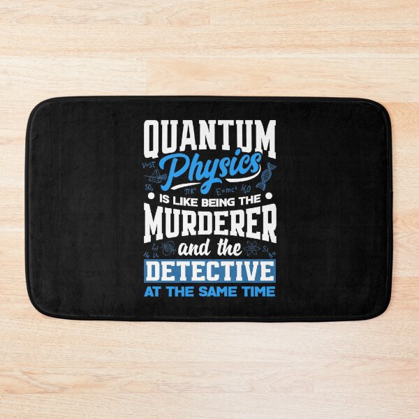Item preview, Quantum Mechanics Quantum Physics Engineering Funny Pun designed and sold by ShopTheStyle.