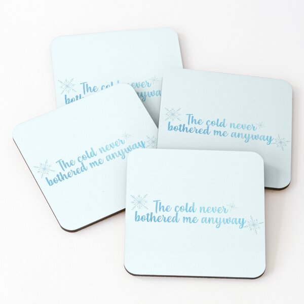 Item preview, The Cold Never Bothered Me Anyway designed and sold by Mint-Rose.