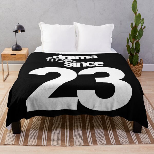 Item preview, drama free since 23 white print designed and sold by tiredofwinning.