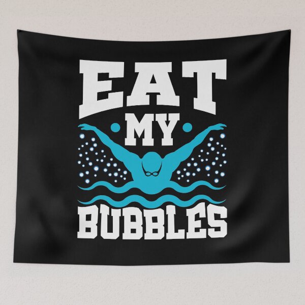 Aperçu de l'œuvre Eat My Bubbles Swimmer Swim Drôle créée et vendue par ShopTheStyle.