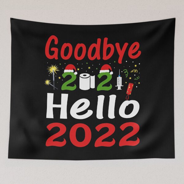 Item preview, Goodbye 2021 Funny Happy New Year's Celebration designed and sold by larspat.