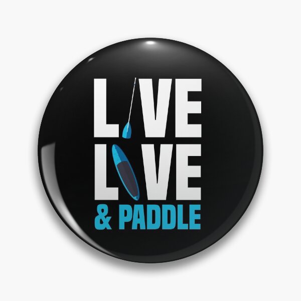 Artikelvorschau, Paddleboarding Stand Up Paddle Live Love Paddle entworfen und verkauft von ShopTheStyle.