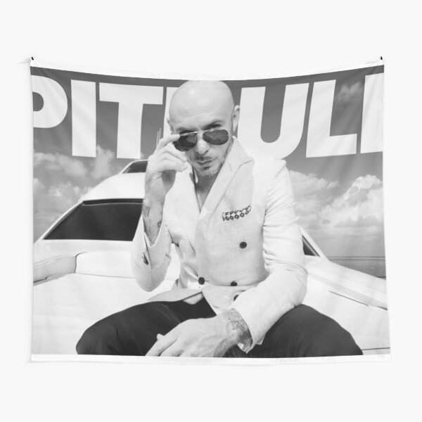 in this world, i only care about one man, and that man is mr. worldwide Tapestry